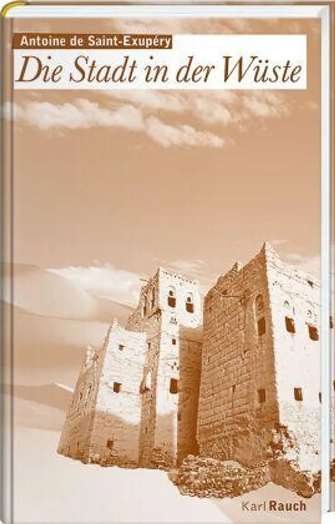 Die Stadt in der Wüste : Version Allemande avec Couverture Rigide