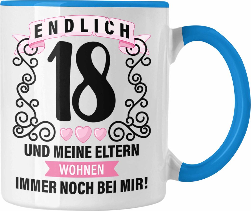 Trendation - 18er Geburtstag Tasse Geschenk Mädchen Jungen Geschenkidee Lustig Spruch 18 Geschenke Geschenkideen zum 18 Bday 18. (Blau)