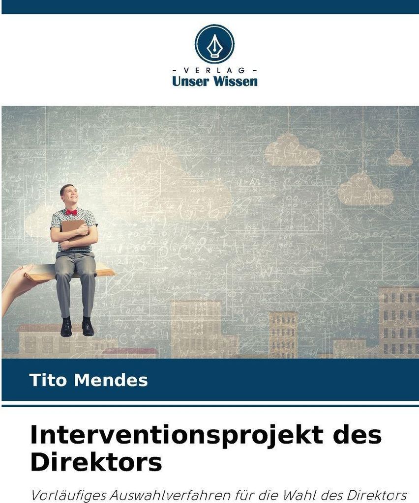 Interventionsprojekt des Direktors