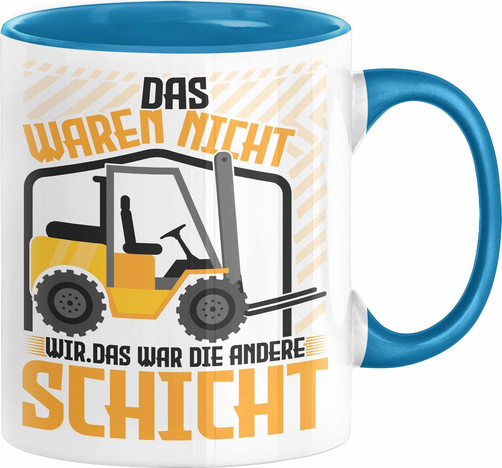 Staplerfahrer Tasse Geschenk für Gabelstapelfahrer Lagerist Geschenkidee Lager (Blau)