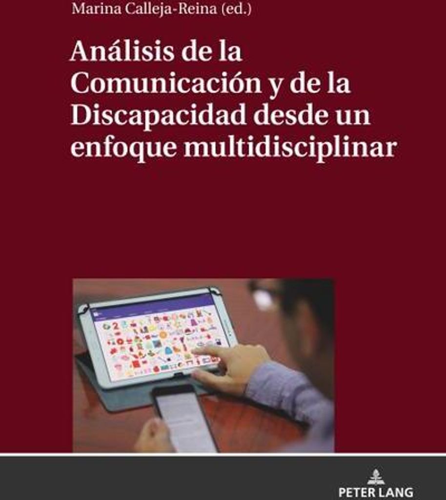 Análisis de la Comunicación y de la Discapacidad desde un enfoque multidisciplinar