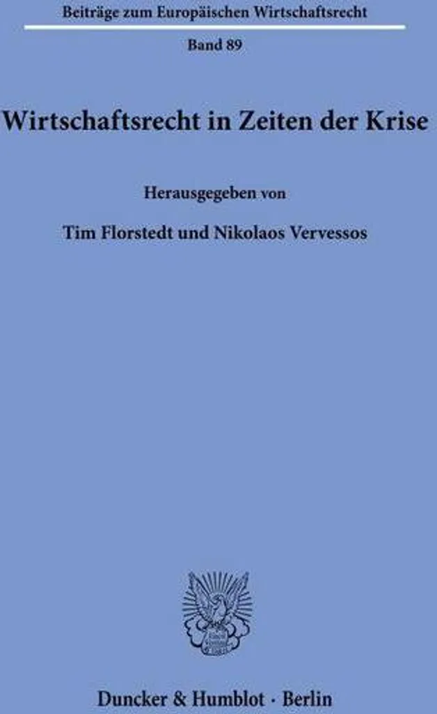 Wirtschaftsrecht in Zeiten der Krise - Guide de Droit Économique Allemand