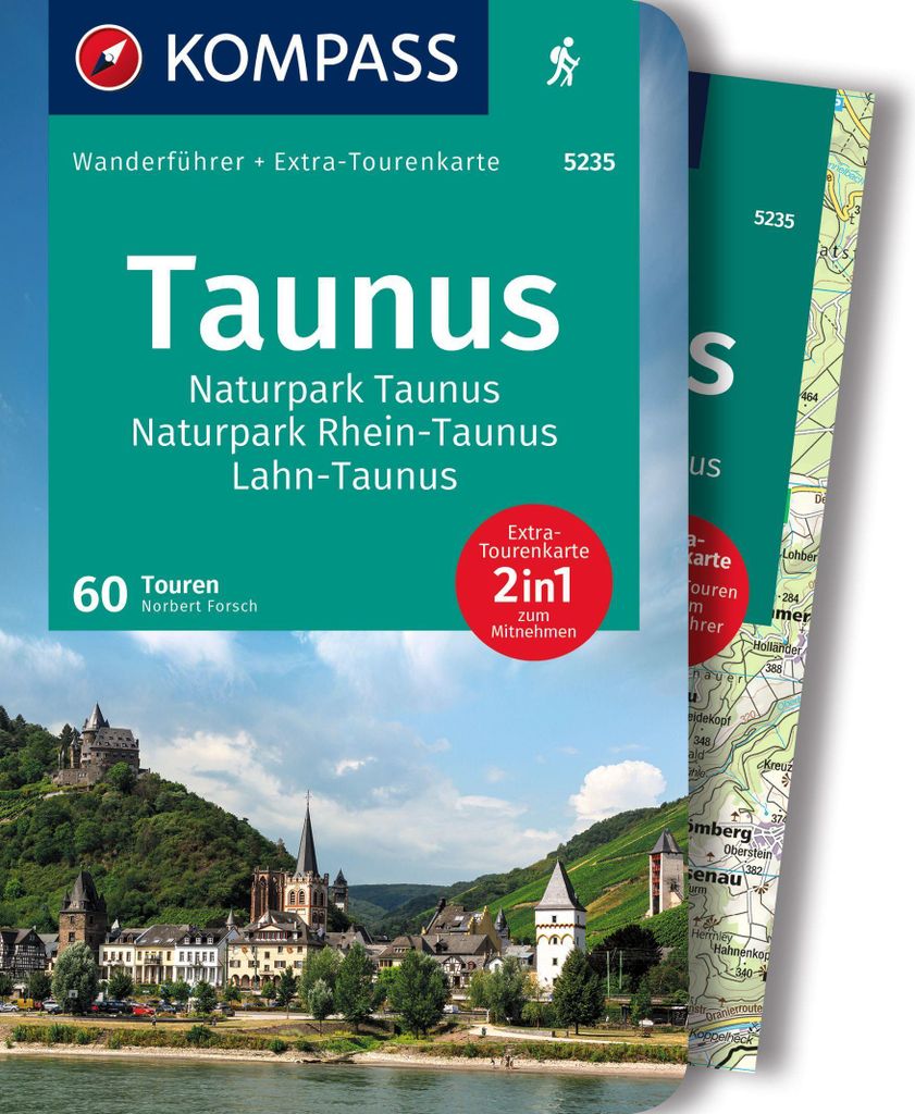 KOMPASS Wanderführer Taunus, Naturpark Taunus, Naturpark Rhein-Taunus, Lahn-Taunus, 60 Touren mit Extra-Tourenkarte