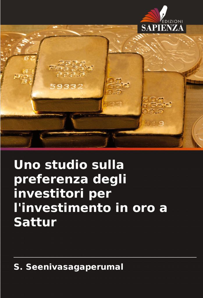 Uno studio sulla preferenza degli investitori per l'investimento in oro a Sattur