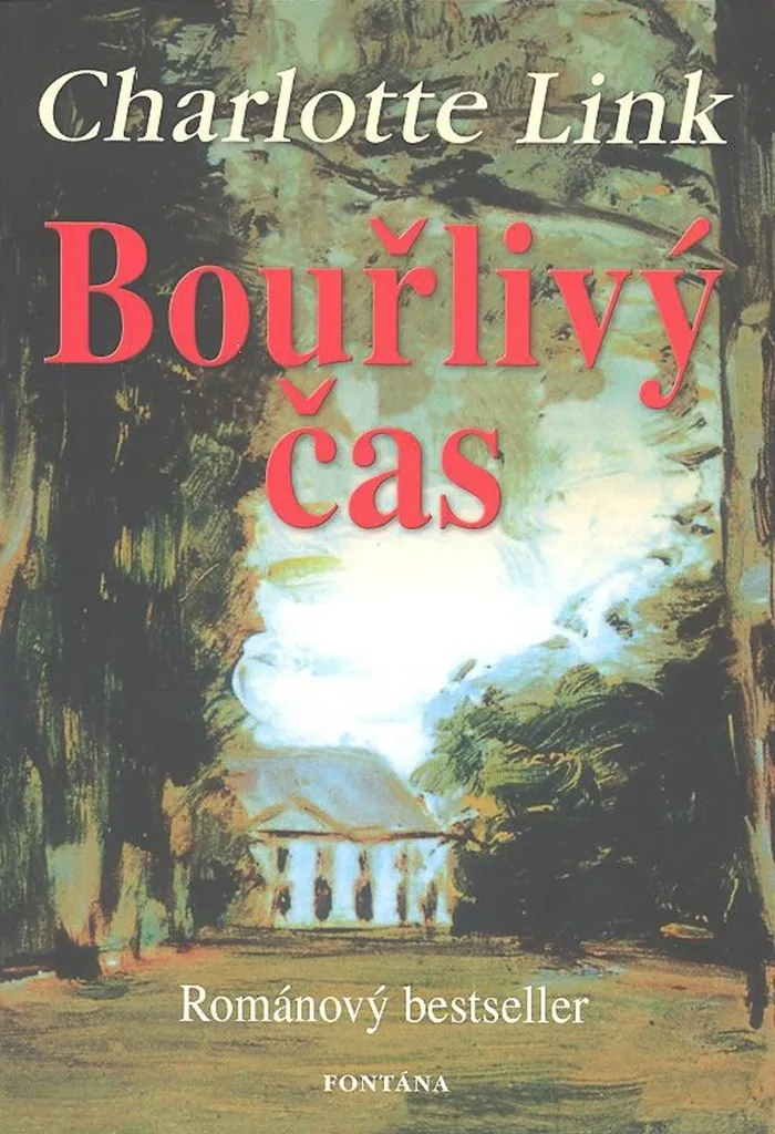 Bouřlivý čas Charlotte Link : Votre lecture d'évasion pour vos vacances