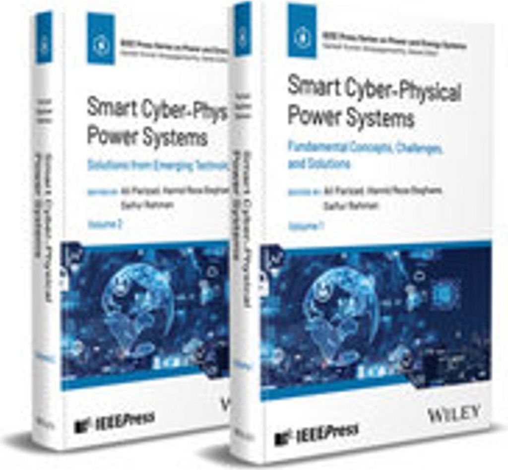 Smart Cyber-Physical Power Systems: Challenges and Solutions, 2 Volume Set