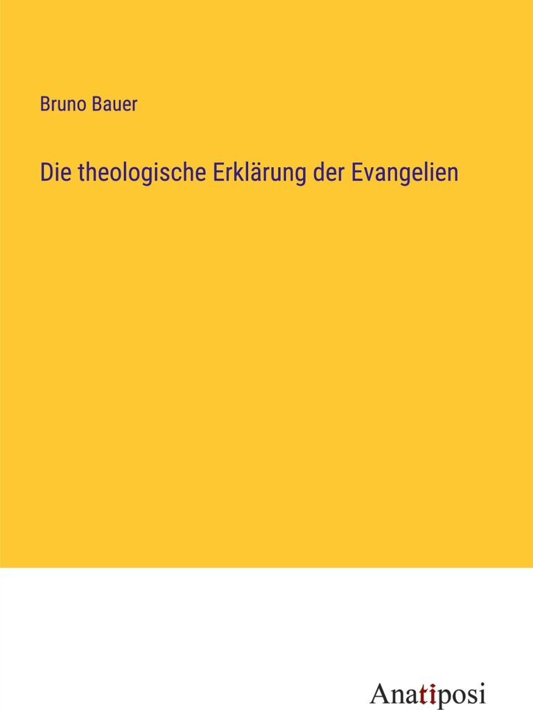 Die theologische Erklärung der Evangelien