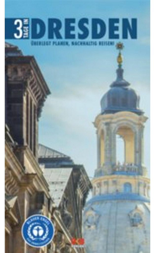 3 Tage in Dresden