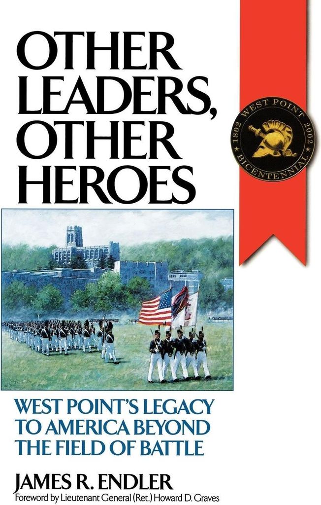 Other Leaders, Other Heroes