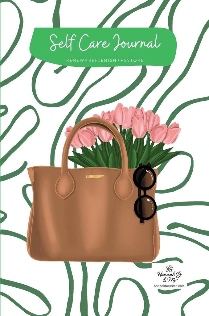 Self Care Journal by Hannah B and Me