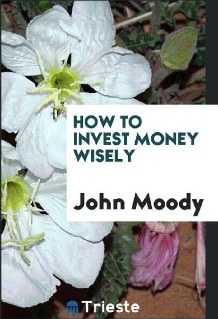 How to Invest Money Wisely