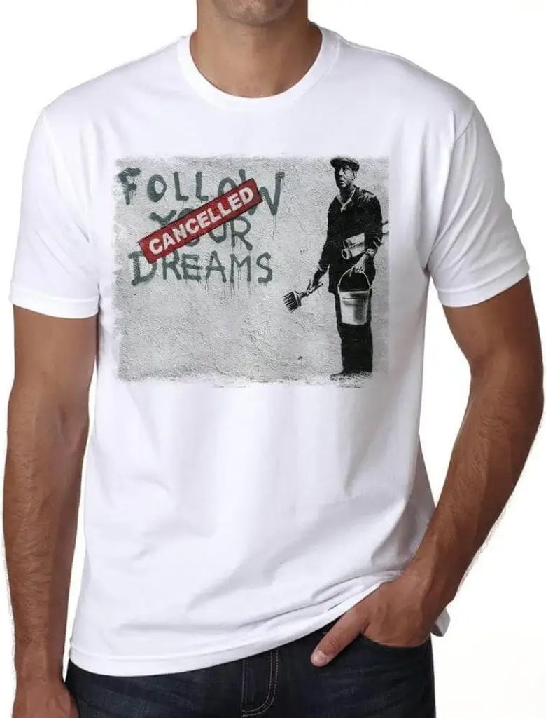 Herren Grafik T-Shirt Verfolge deine Träume abgebrochen – Follow Your Dreams Cancelled – Öko-Verantwortlich Vintage Jahrgang Kurzarm Lustige ...