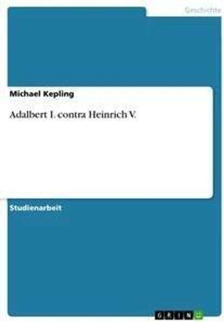 Adalbert I. contra Heinrich V.