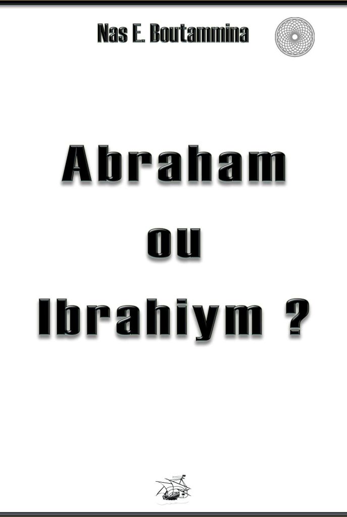Abraham oder Ibrahiym?