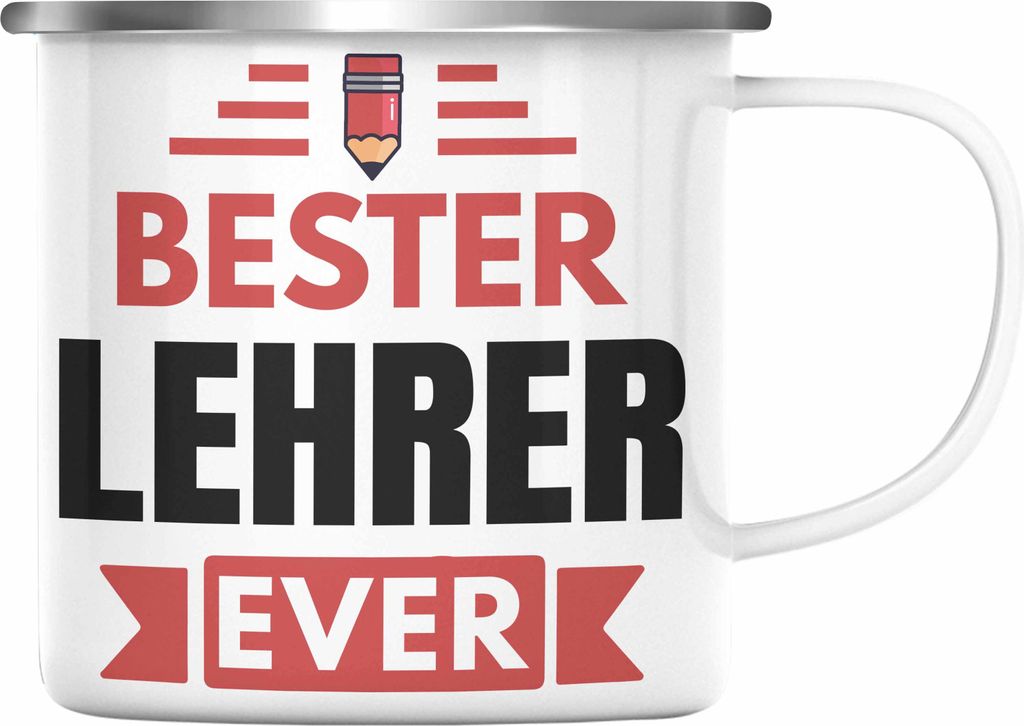 Trendation - Bester Lehrer Ever Emaille Tasse Geschenk Abschied Abschiedsheschenk Lehrer Abi Abitur Spruch (Silber)