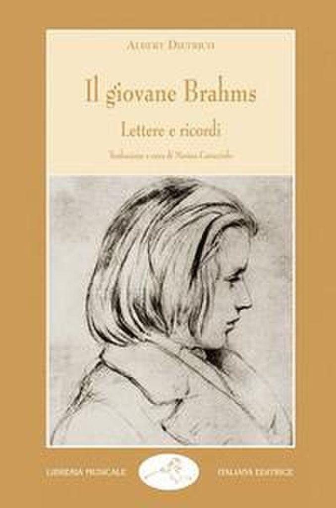Dietrich, A.: Der junge Brahms. Briefe und Erinnerungen