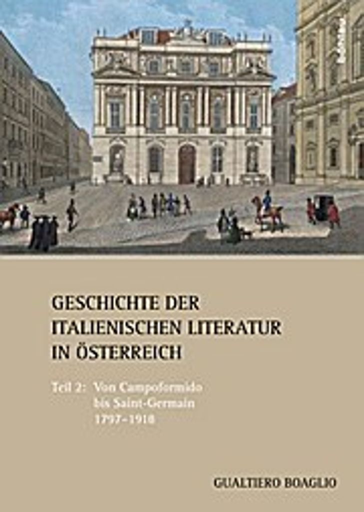 Boaglio, G: Geschichte der ital. Literatur in Österreich 2