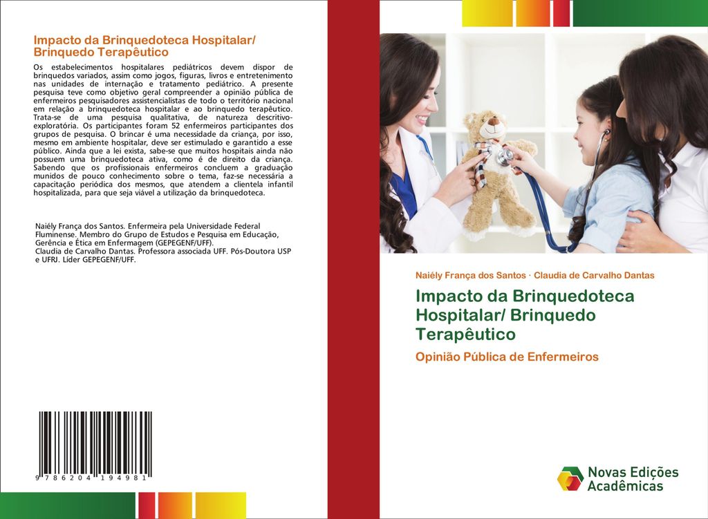 Impacto da Brinquedoteca Hospitalar/ Brinquedo Terapêutico
