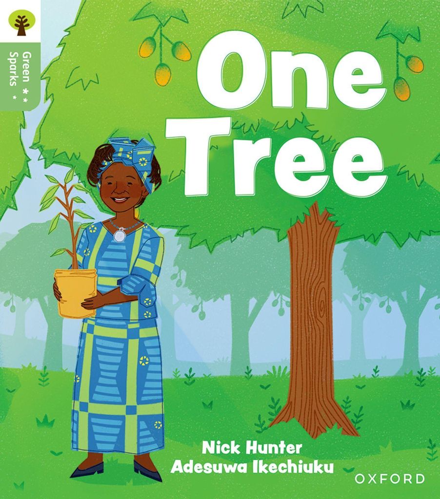 Oxford Reading Tree Green Sparks: Level 6: One Tree