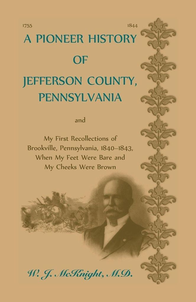 A Pioneer History of Jefferson County, Pennsylvania