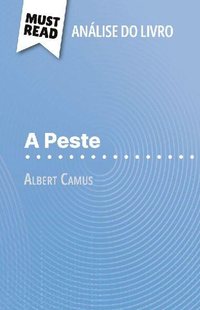 Die Pest von Albert Camus (Buchanalyse)