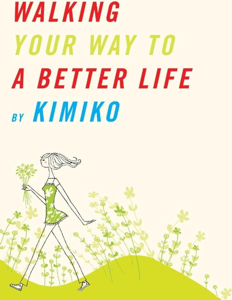 Walking Your Way to a Better Life