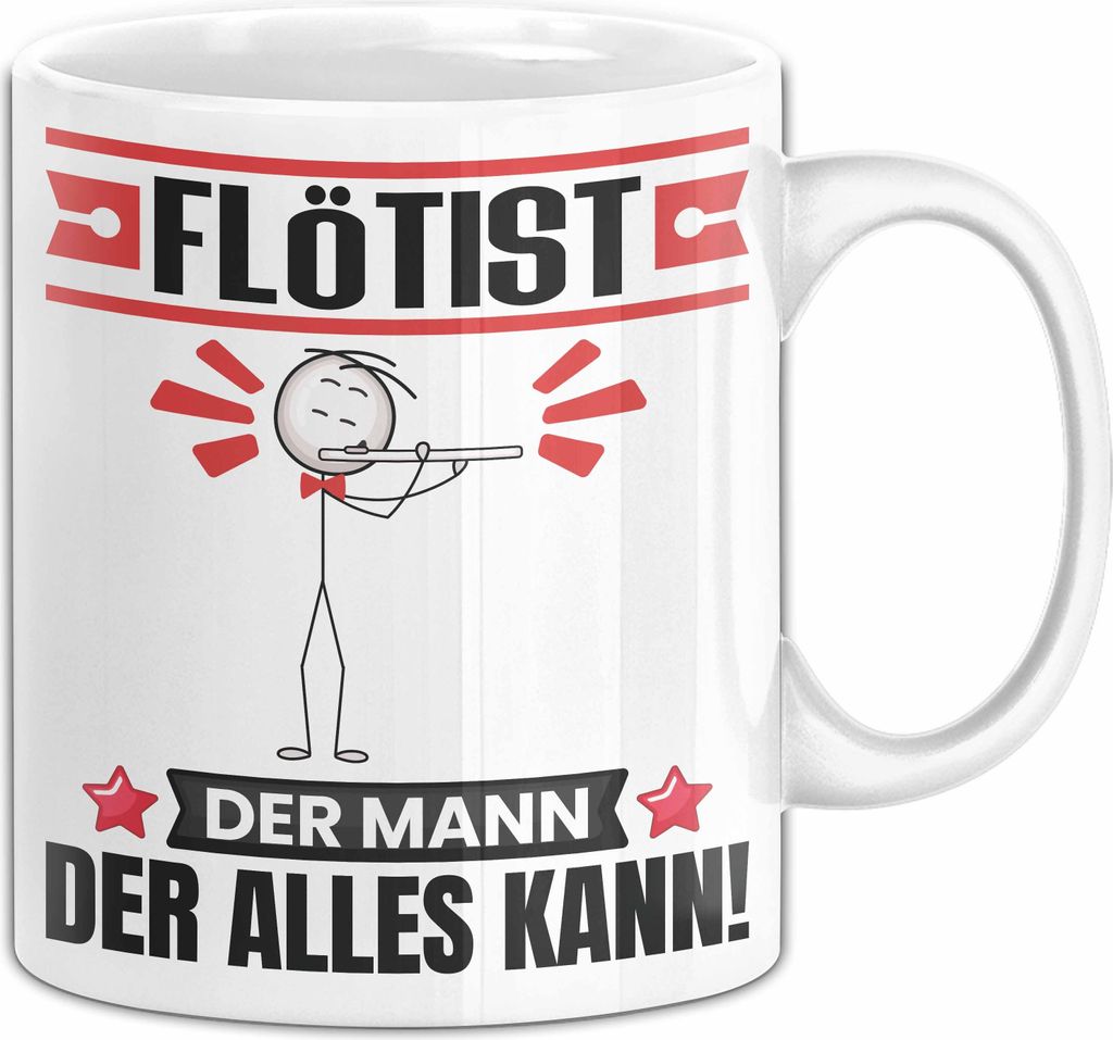 Flötist Tasse Geschenk für Flötist Der Mann Der Alles Kann Geschenkidee zum Geburtstag (Weiß)