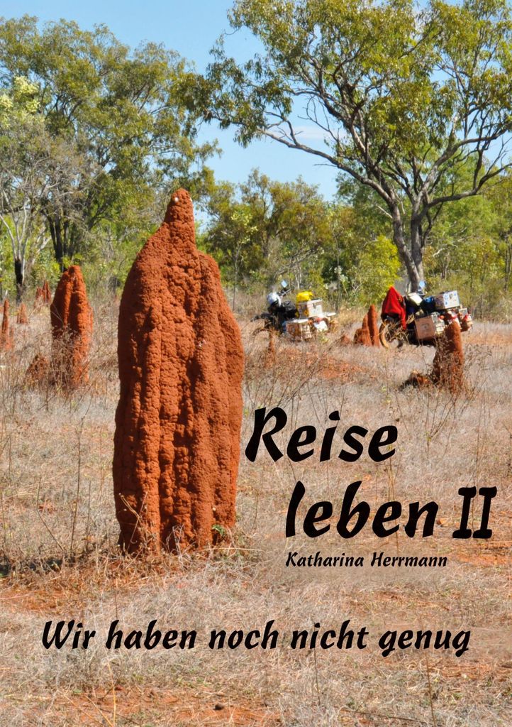 Reise leben II
