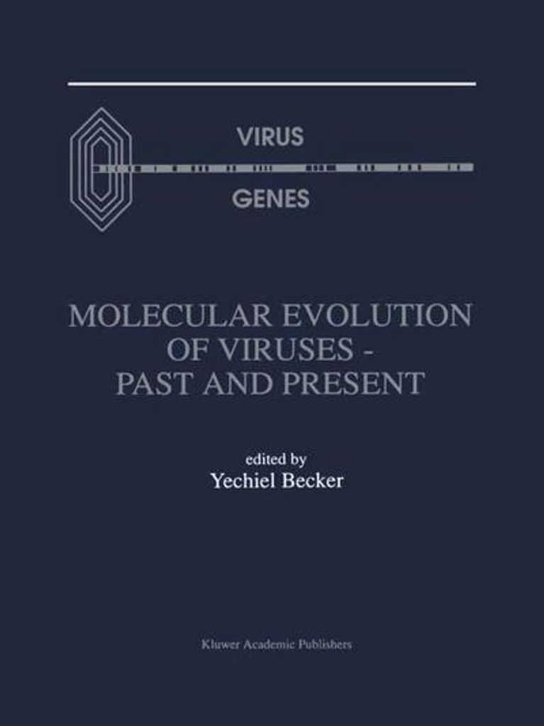 Molekulare Evolution von Viren - Vergangenheit und Gegenwart