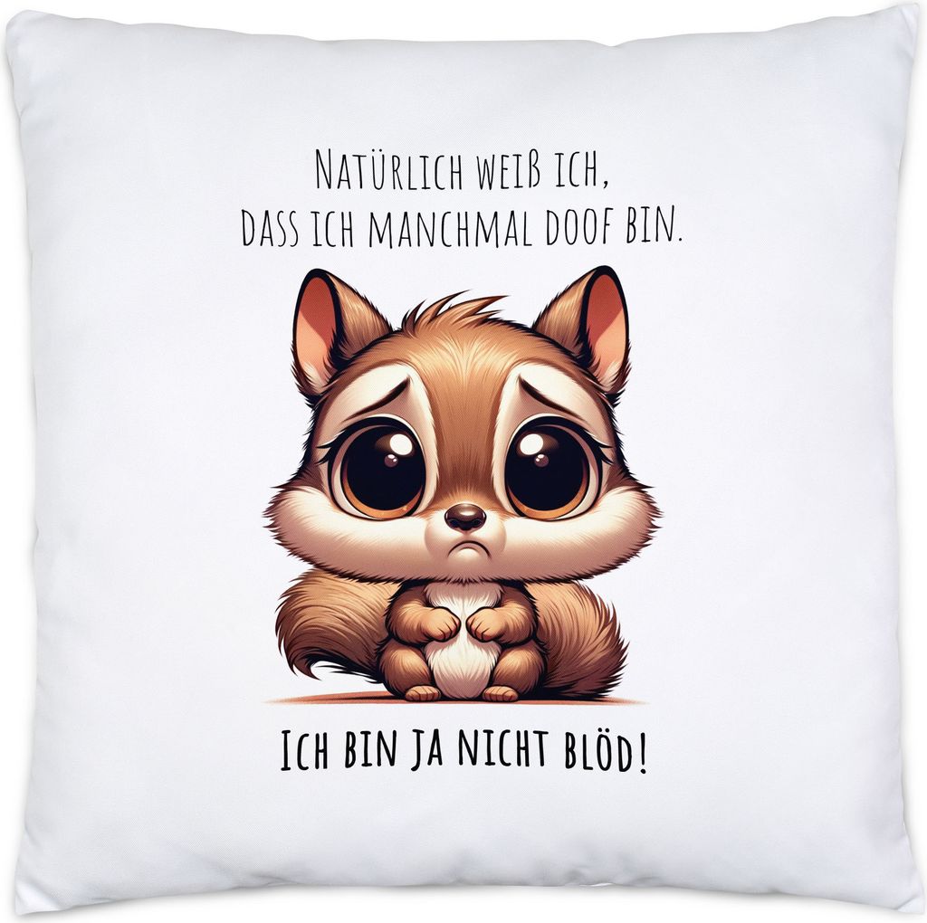 Ich bin ja nicht blöd Eichhörnchen Kissen Inkl. Füllung Produktbild 