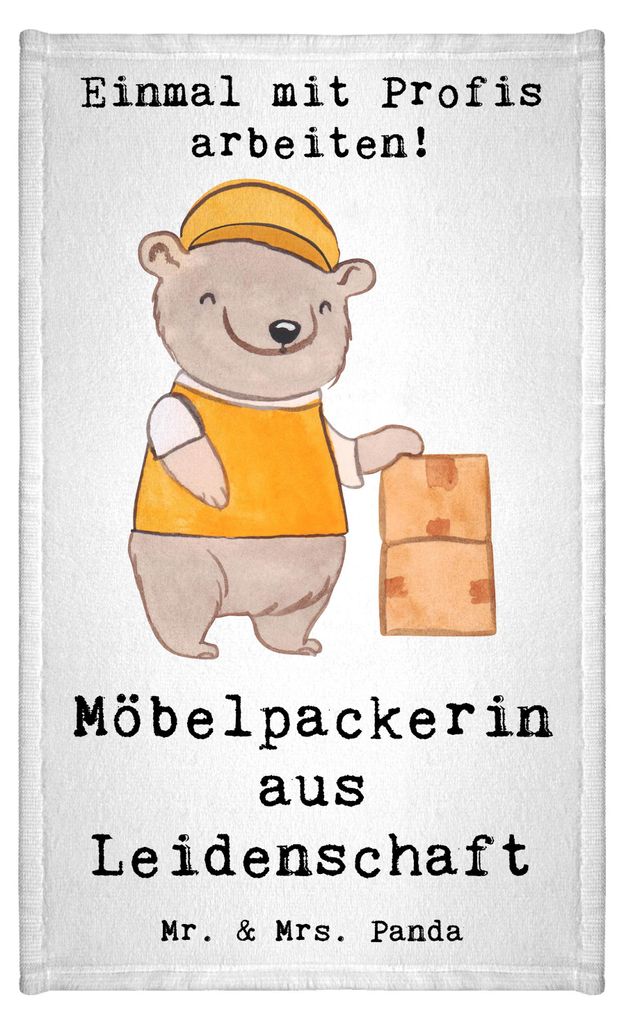 Mr. & Mrs. Panda Handtuch Möbelpackerin Leidenschaft - Weiß - Geschenk, Lustig, Gästehandtuch 30x50, Spruch, Kleines, Witzig, Umzugsfirma, Umzug...