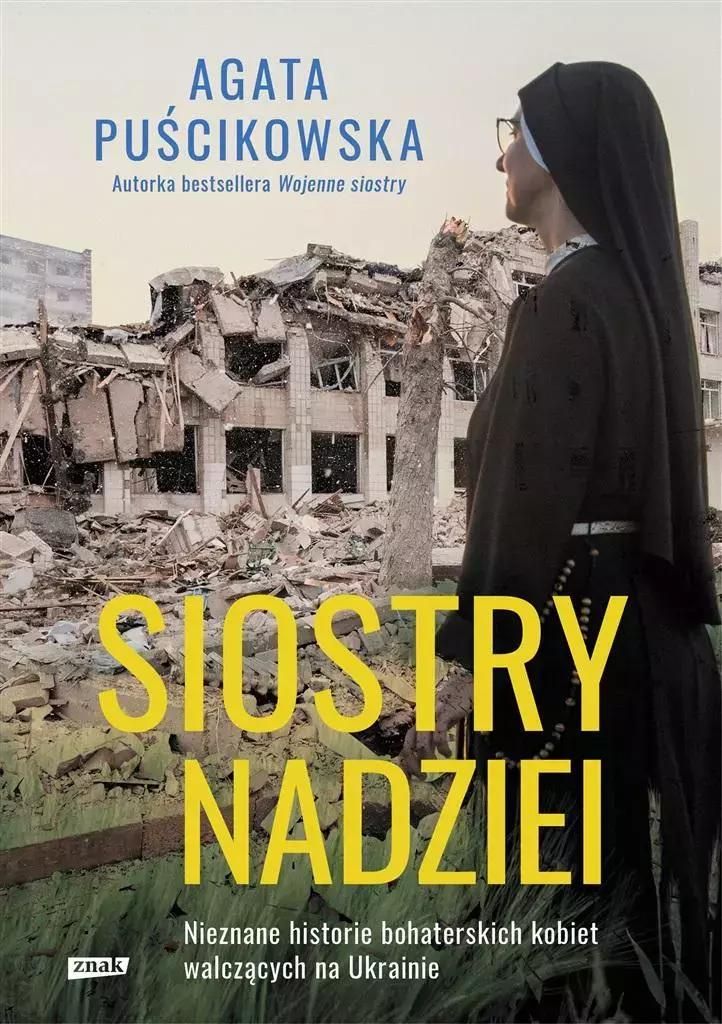 Siostry nadziei - Agata Puścikowska (Buch auf Polnisch)