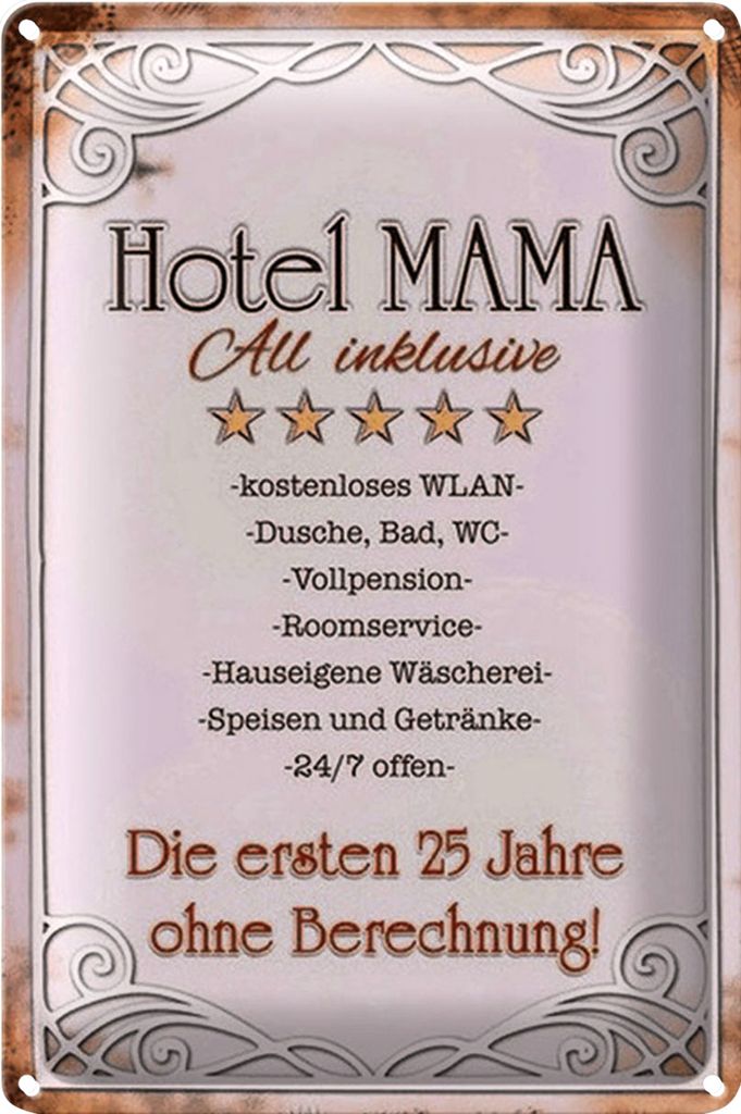 Blechschild Spruch 20x30cm Hotel Mama All inklusive 24/7