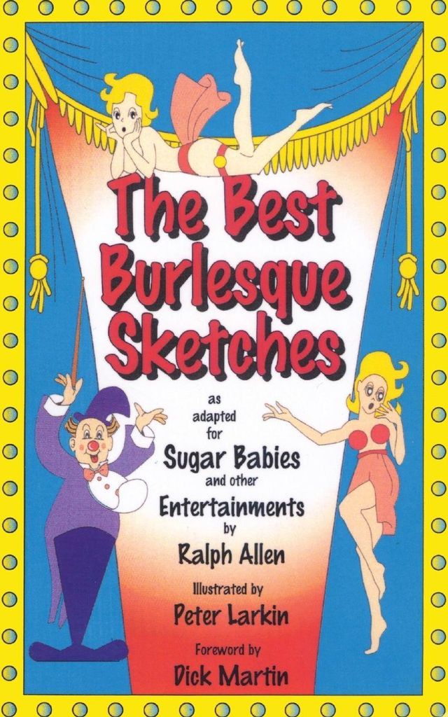 Best Burlesque Sketches