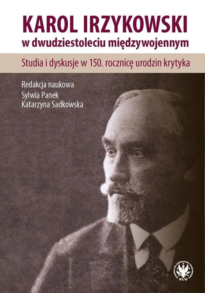 Comprendre Karol Irzykowski : Analyse de la littérature polonaise 1918