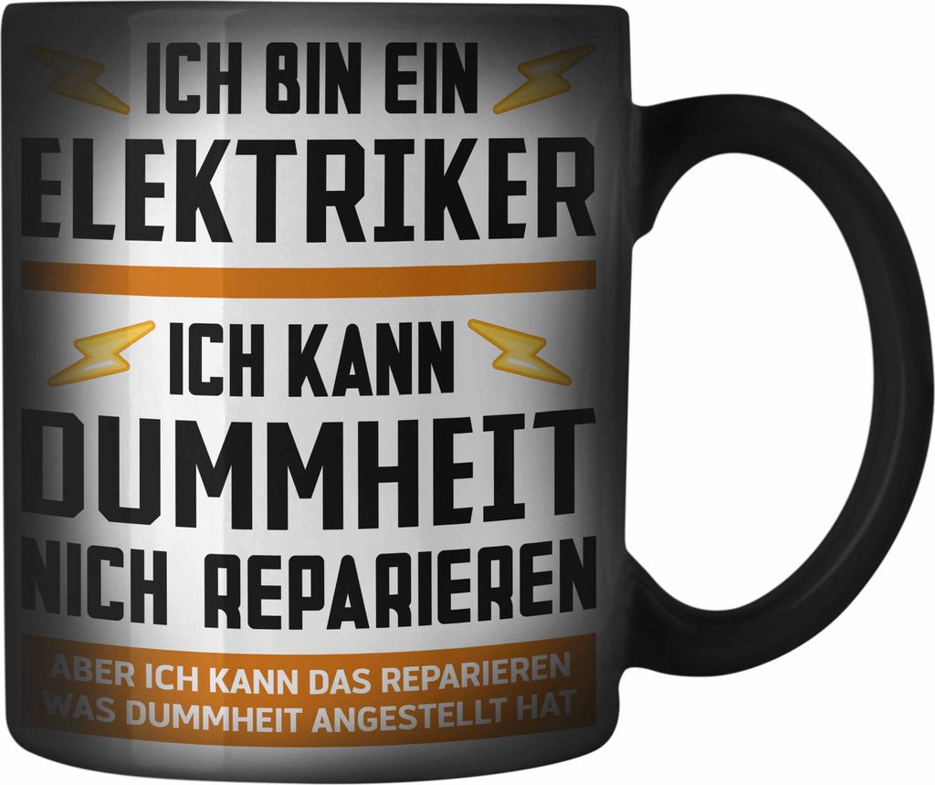 Trendation - Elektriker Farbwechsel Zauber-Tasse Spruch Männer Geschenk Lustig Gadget Geschenke Kaffeebecher Karabiner Farbwechsel Zauber-Tasse Ed...