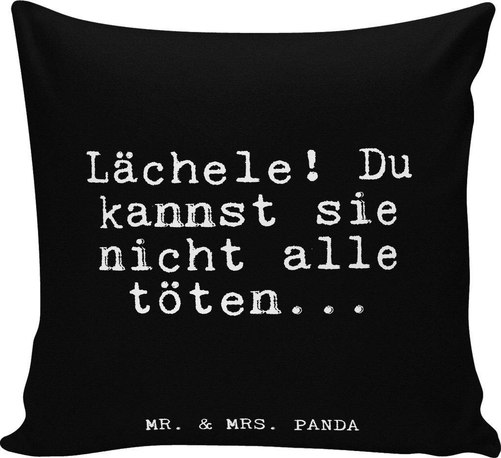 Mr. & Mrs. Panda Deko Kissen Lächele! Du kannst sie... - Schwarz - Geschenk, Dekokissen, kuschelkissen 40x40, Lustige Sprüche, für sofa, Lachen ...