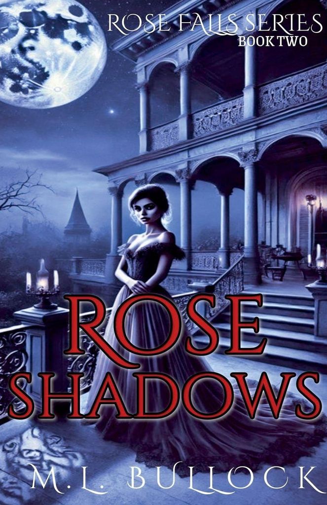Rose Shadows