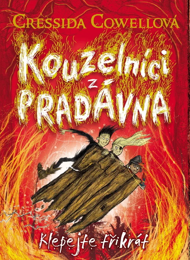 Klepejte třikrát de Cressida Cowell : Tome 3 avec Illustrations Originales