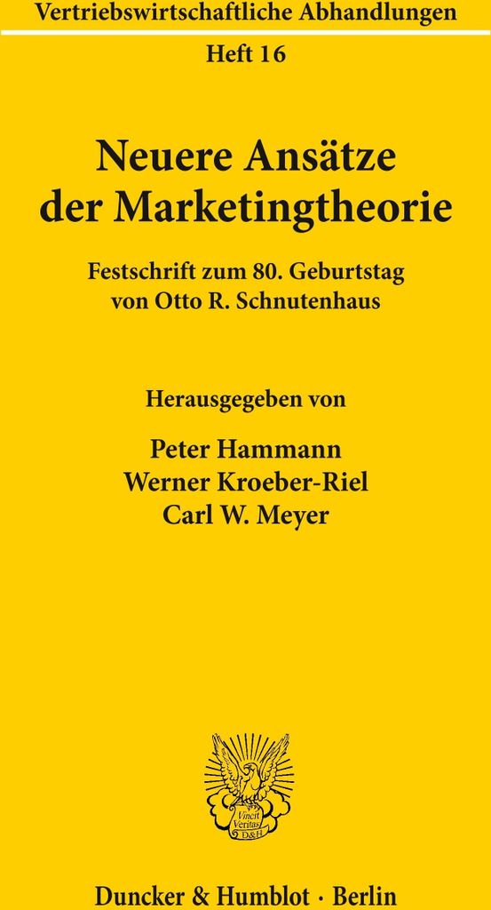 Neuere Ansätze der Marketingtheorie.