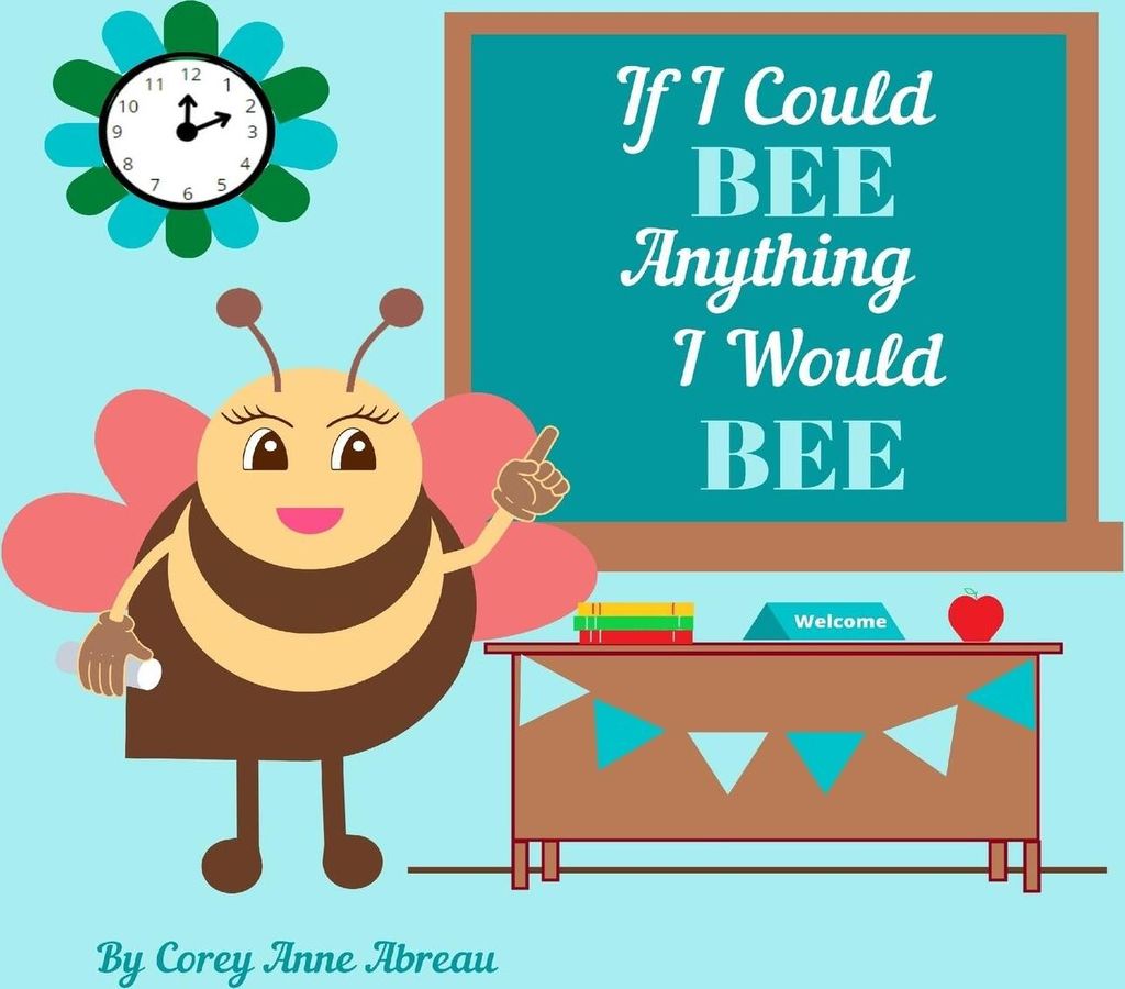 If I Could BEE Anything I Would BEE
