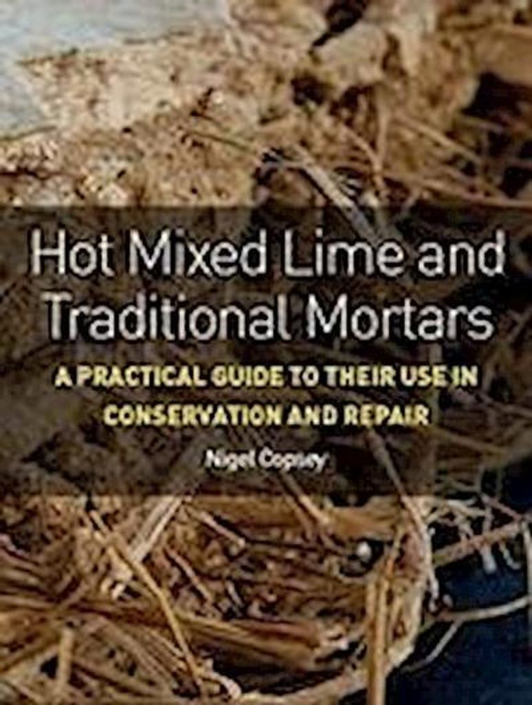Hot Mixed Lime and Traditional Mortars Produktbild 