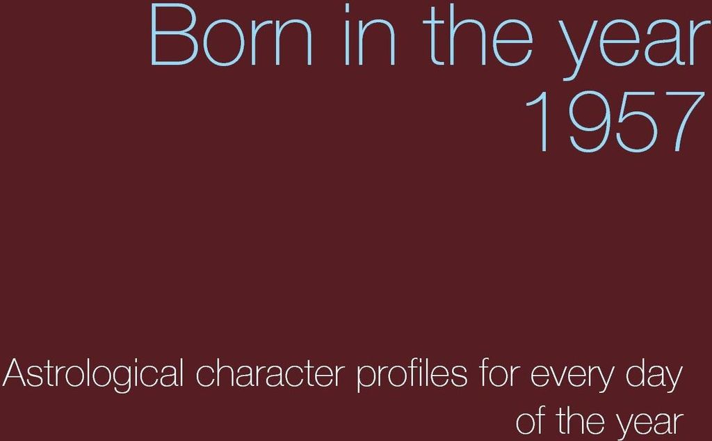 Born in the year 1957