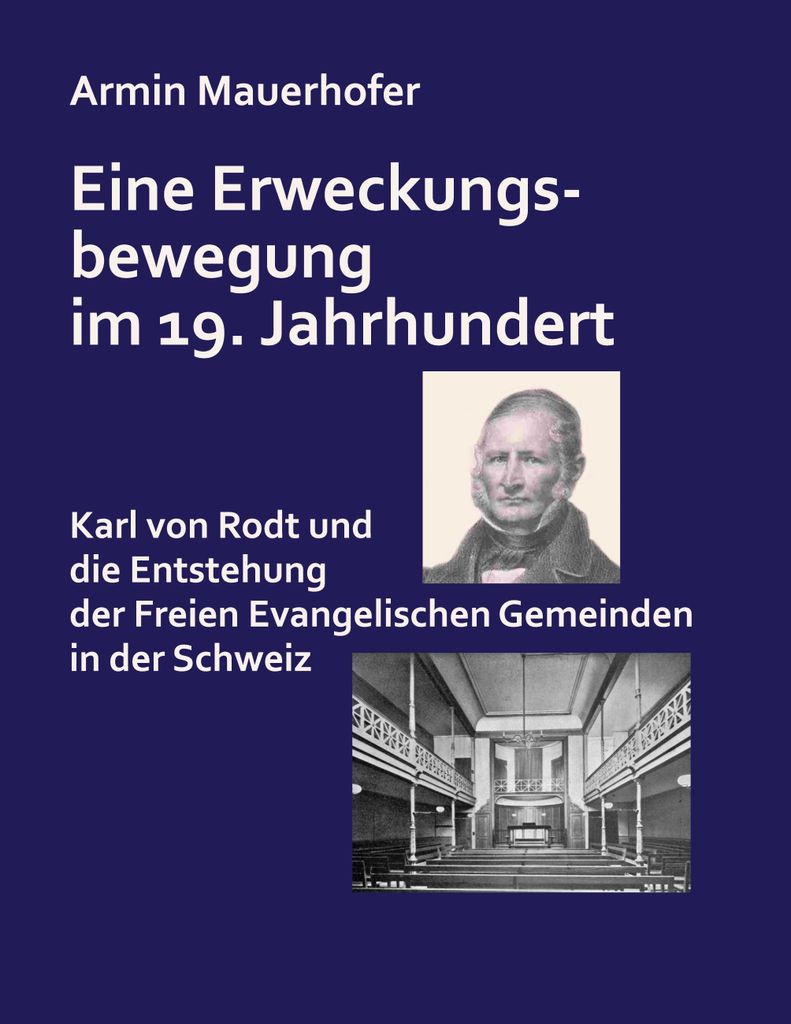 Eine Erweckungsbewegung im 19. Jahrhundert