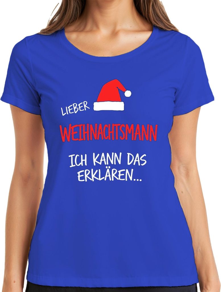 Lieber Weihnachtsmann ich kann das Weihnachten lustig witzig Damen T-Shirt, Blau, M