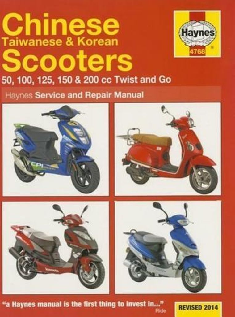 Chinese, Taiwanese & Korean Scooters 50cc, 125cc & 150cc (04-14) Haynes Repair Manual