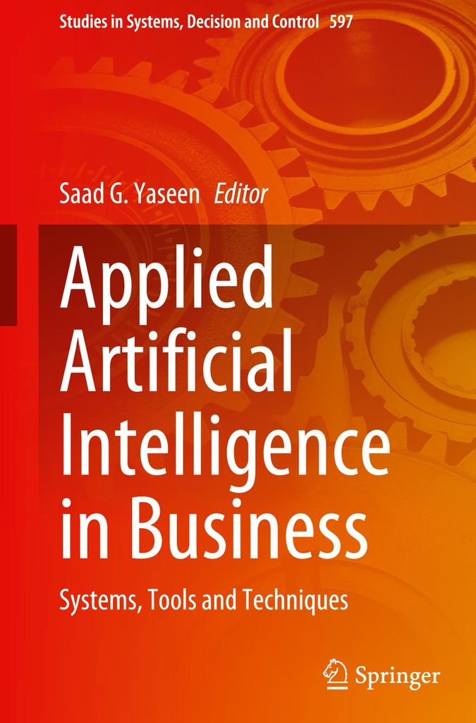 Applied Artificial Intelligence in Business