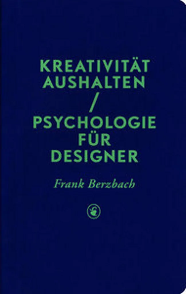 Guide de créativité Kreativität aushalten pour booster vos projets