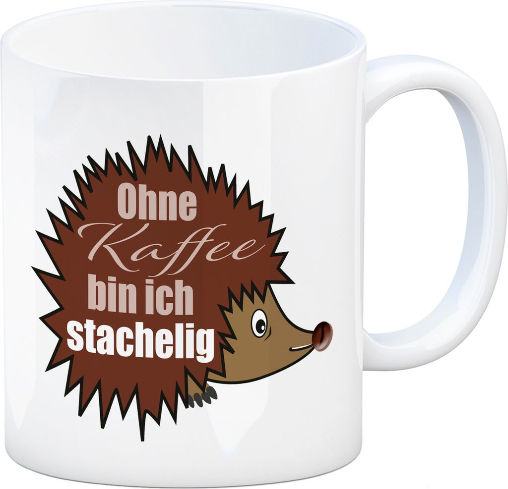 Ohne Kaffee bin ich stachelig Igel Kaffeebecher in weiß mit Spruch