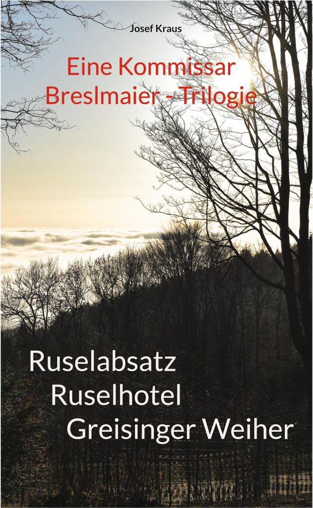 Kommissar Breslmaier - Trilogie